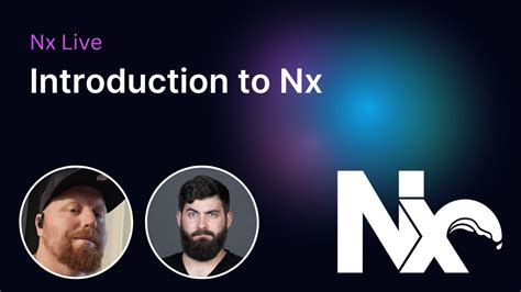 nxsouk|Intro to Nx .